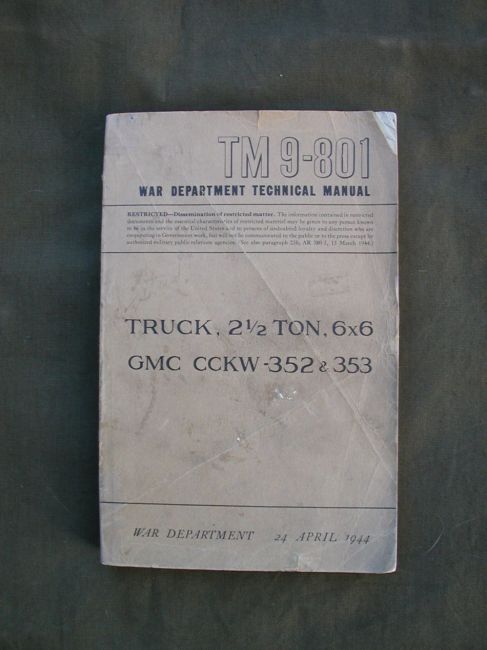 Original WW2 CCKW TM9-801