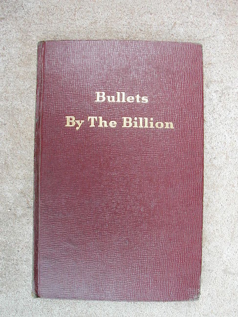 '46 Bullets by the Billion ammunition history