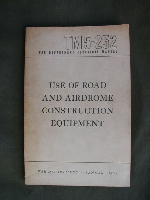 WW2 TM 5-252 Engineer Equipment Manual