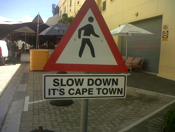 Slow Down its Cape Town